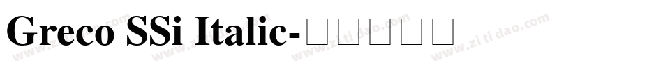 Greco SSi Italic字体转换